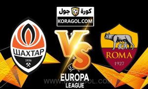 أهداف مباراة روما و شاختار دونيتسك بث مباشر بتاريخ 11-03-2021 الدوري الأوروبي