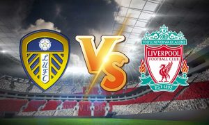 مشاهدة مباراة ليدز يونايتد و ليفربول بث مباشر Leeds United vs Liverpool