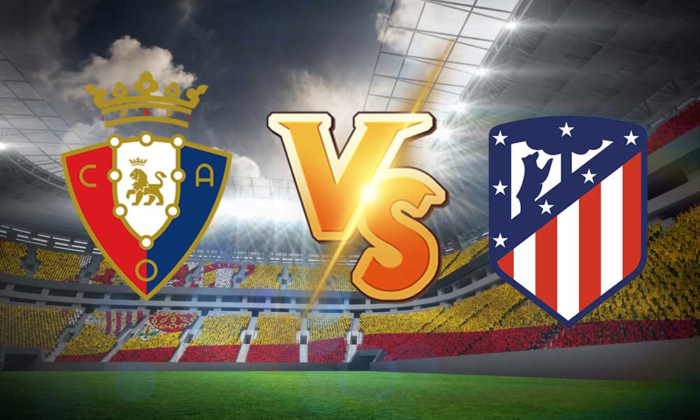 اتليتكو مدريد و أوساسونا اليوم بث مباشر بتاريخ 16-05-2021 الدوري الاسباني