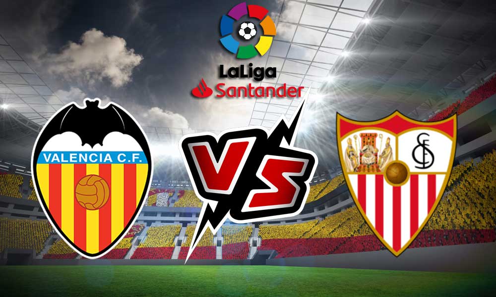 مشاهدة مباراة اشبيلية و فالنسيا بث مباشر Sevilla vs Valencia