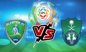 مشاهدة مباراة الأهلي و الفتح بث مباشر Al Ahli vs Al Fateh