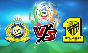 مشاهدة مباراة النصر و الإتحاد بث مباشر Al Nassr vs Al Ittihad