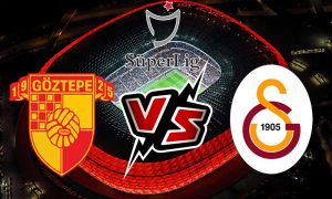 مشاهدة مباراة غلطة سراي و غوزتبه بث مباشر Galatasaray vs Göztepe