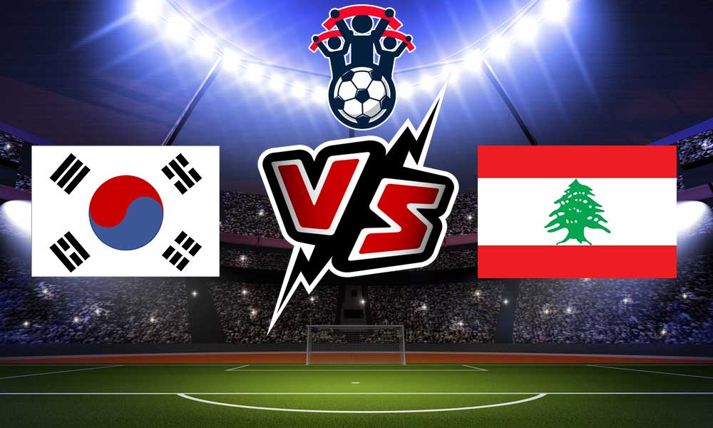 مشاهدة مباراة كوريا الجنوبية و لبنان بث مباشر اليوم Korea Republic vs Lebanon