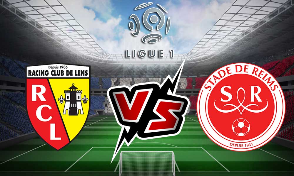 مشاهدة مباراة لانس و ستاد ريمس بث مباشر Lens vs Reims