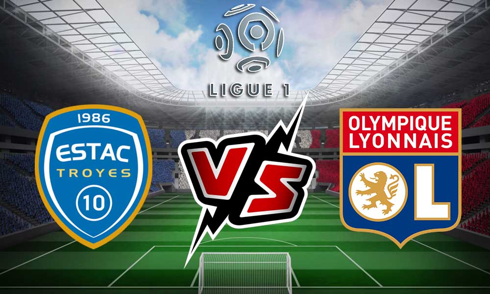 مشاهدة مباراة ليون و تروا بث مباشر Olympique Lyonnais vs Troyes