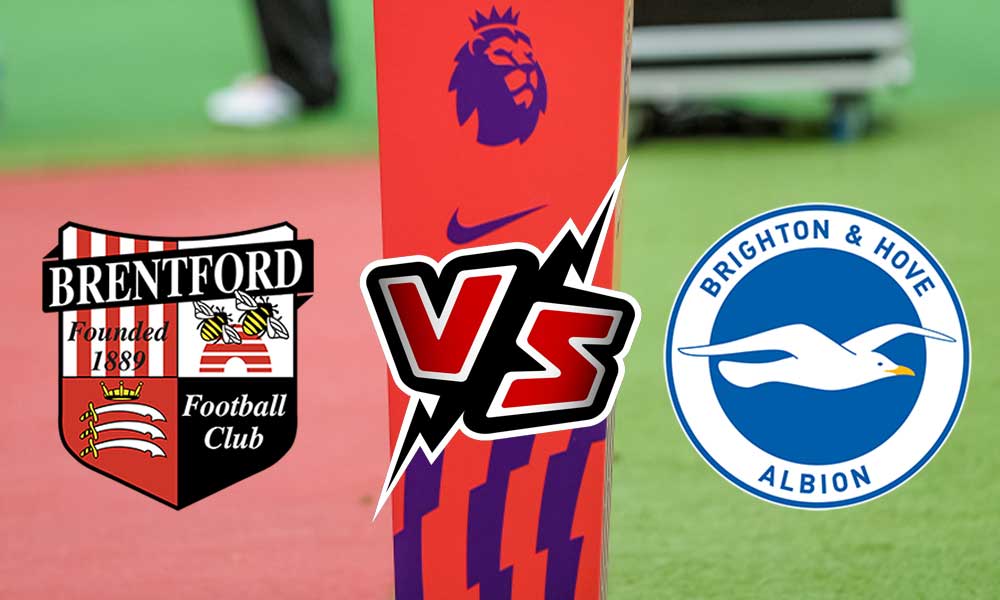 مشاهدة مباراة برينتفورد و برايتون بث مباشر اليوم Brentford vs Brighton & Hove Albion