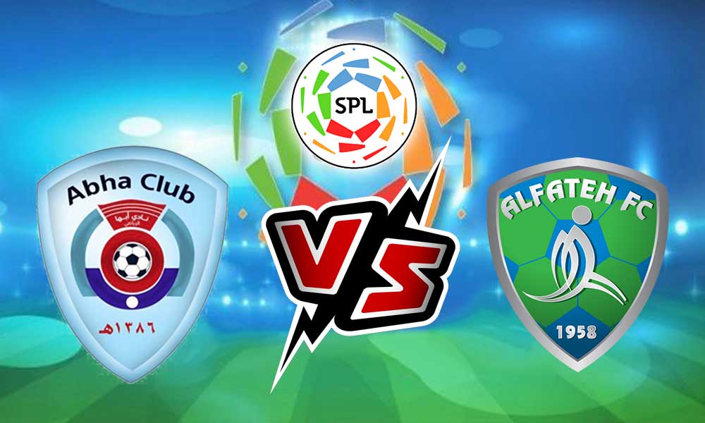 مشاهدة مباراة أبها و الفتح بث مباشر Abha vs Al Fateh