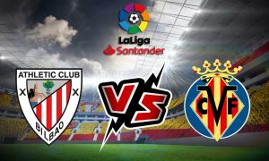 مشاهدة مباراة أتلتيك بيلباو و فياريال بث مباشر Athletic Club vs Villarreal