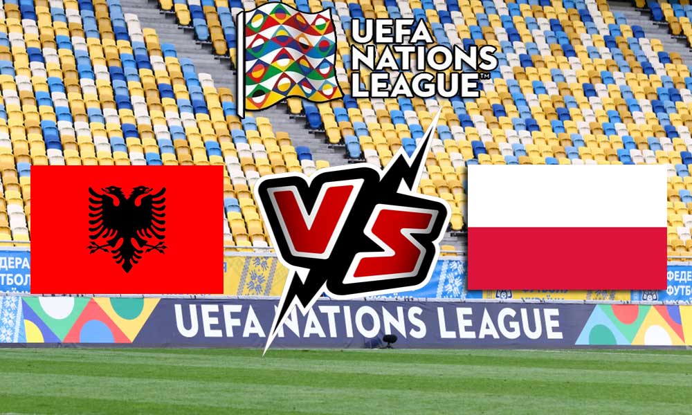 مشاهدة مباراة ألبانيا و بولندا بث مباشر Albania vs Poland