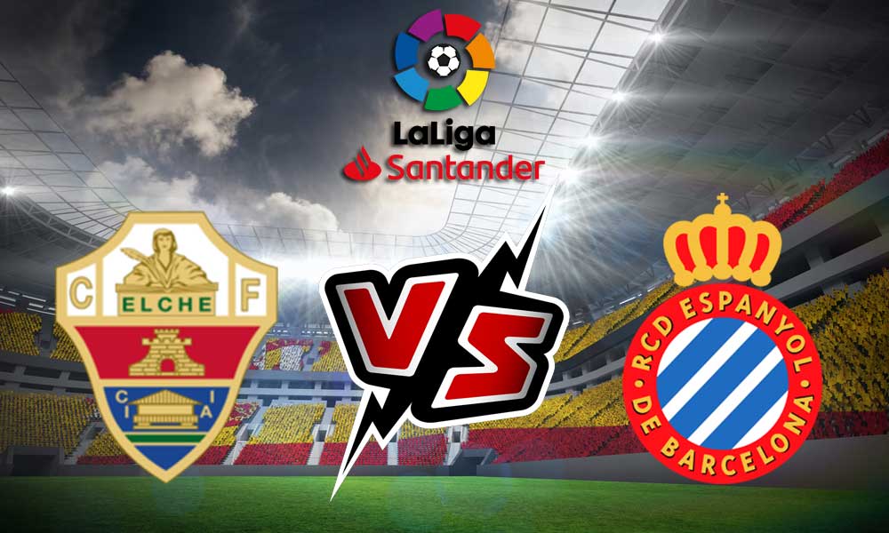 مشاهدة مباراة إلتشي و إسبانيول بث مباشر Elche vs Espanyol