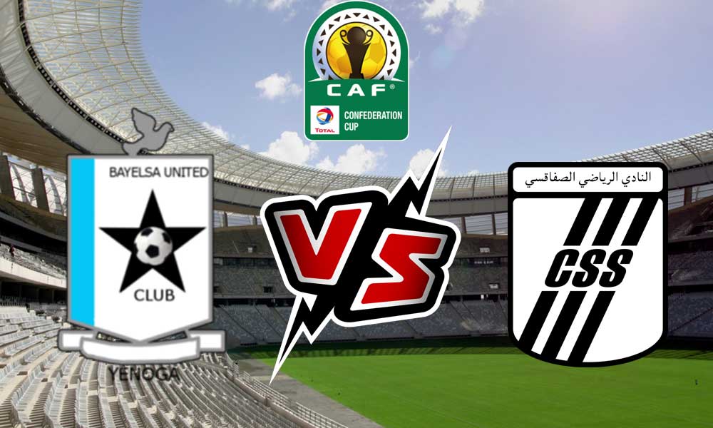 مشاهدة مباراة الصفاقسي و بيلسا يونايتد بث مباشر CS Sfaxien vs Bayelsa United