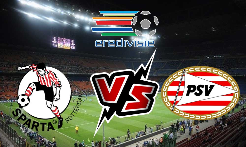 مشاهدة مباراة بي إس في آيندهوفن و سبارتا روتردام بث مباشر PSV vs Sparta Rotterdam