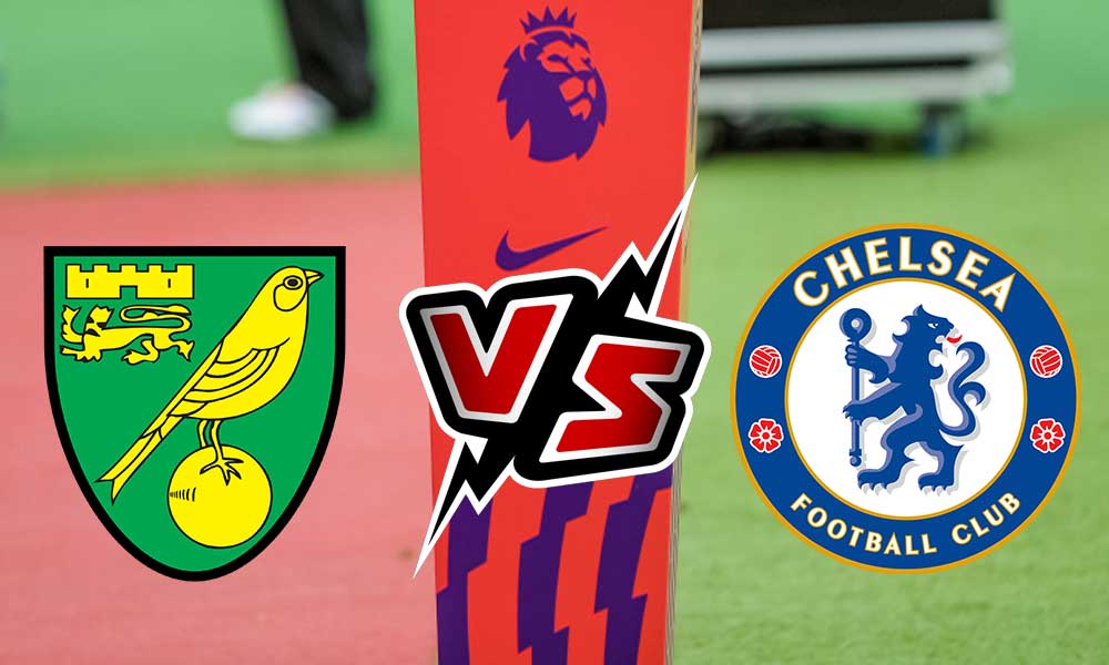 مشاهدة مباراة تشيلسي و نوريتش سيتي بث مباشر Chelsea vs Norwich City