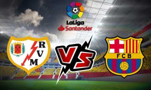 مشاهدة مباراة رايو فاليكانو و برشلونة بث مباشر Rayo Vallecano vs Barcelona