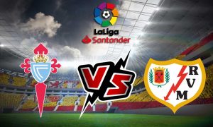 مشاهدة مباراة رايو فاليكانو و سيلتا فيغو بث مباشر Rayo Vallecano vs Celta de Vigo