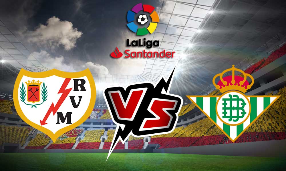 مشاهدة مباراة ريال بيتيس و رايو فاليكانو بث مباشر Real Betis vs Rayo Vallecano