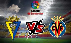 مشاهدة مباراة فياريال و قاديش بث مباشر Villarreal vs Cádiz