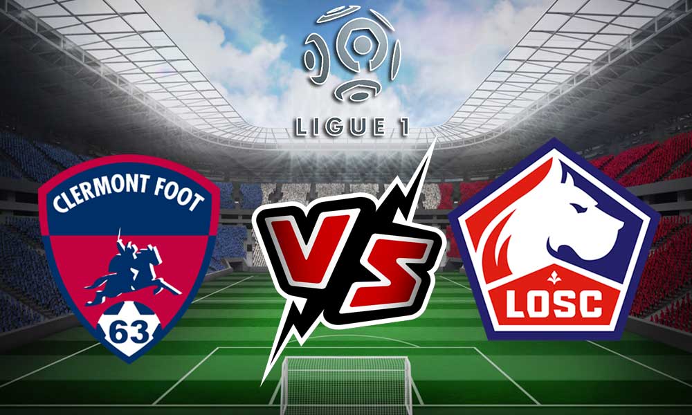 مشاهدة مباراة ليل و كليرمون بث مباشر Clermont vs Lille