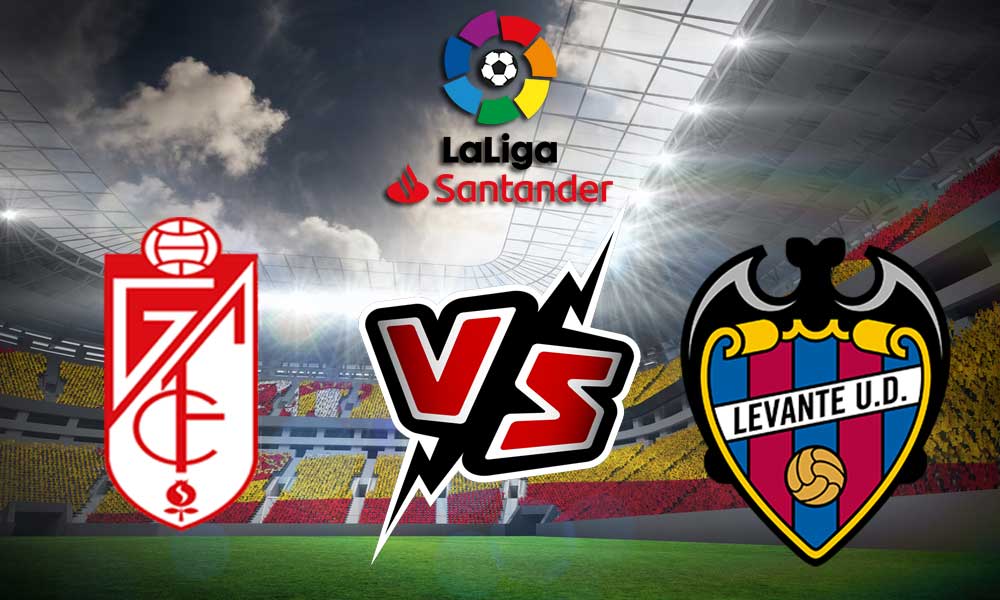 مشاهدة مباراة ليفانتي و غرناطة بث مباشر Levante vs Granada