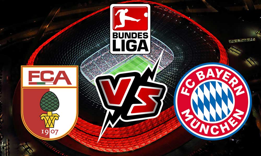 مشاهدة مباراة أوجسبورج و بايرن ميونيخ بث مباشر Augsburg vs Bayern München