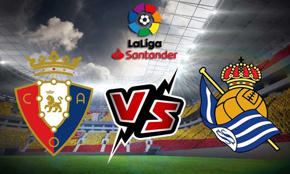مشاهدة مباراة أوساسونا و ريال سوسييداد بث مباشر Osasuna vs Real Sociedad