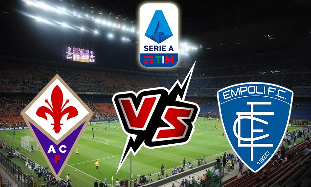 مشاهدة مباراة إمبولي و فيورنتينا بث مباشر Empoli vs Fiorentina