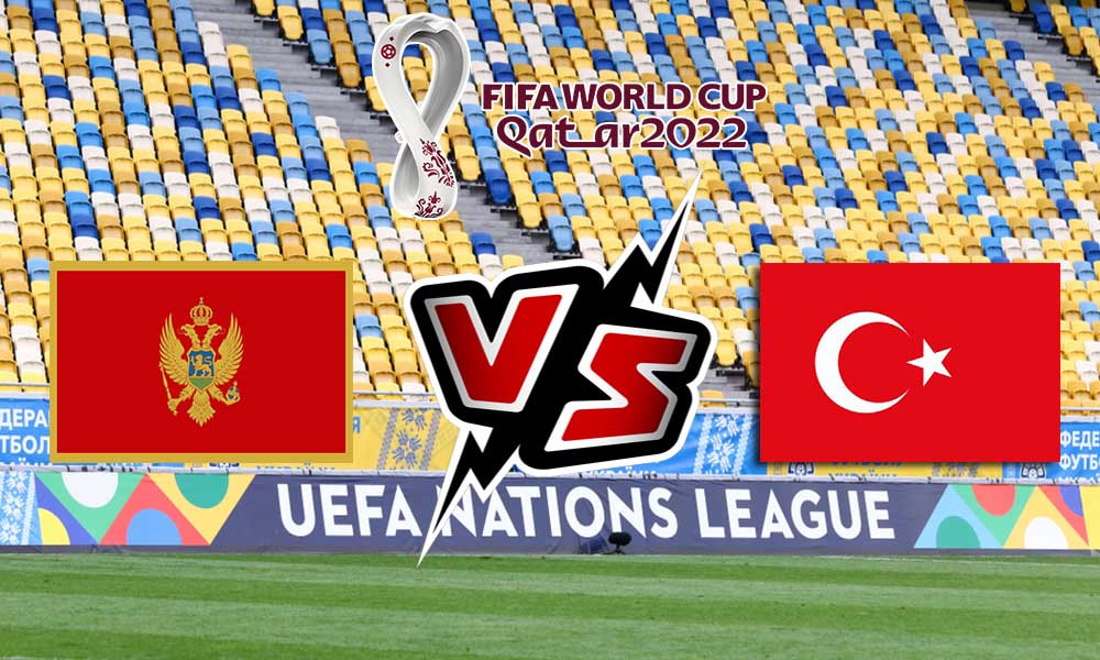 مشاهدة مباراة الجبل الأسود و تركيا بث مباشر Montenegro vs Turkey
