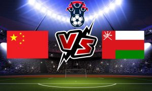 مشاهدة مباراة الصين و عمان بث مباشر China vs Oman
