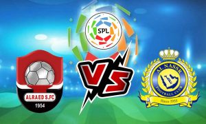 مشاهدة مباراة النصر و الرائد بث مباشر Al Nassr vs Al Raed