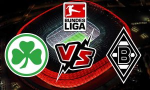 مشاهدة مباراة بوروسيا مونشنغلادباخ و غرويتر فورت بث مباشر Borussia M’gladbach vs Greuther Fürth
