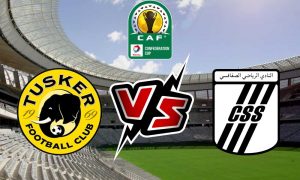 مشاهدة مباراة توسكر و النادي الصفاقسي بث مباشر Tusker vs CS Sfaxien