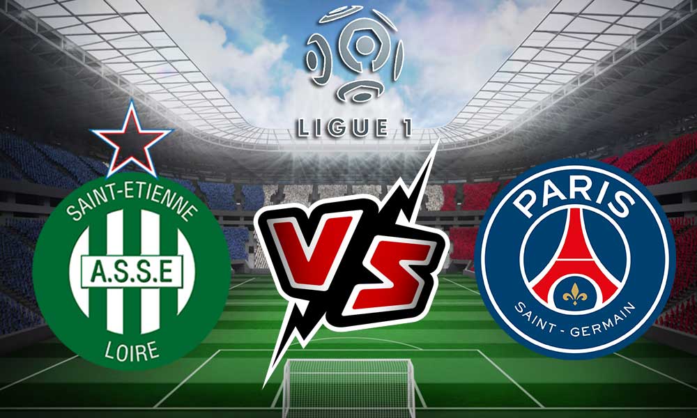 مشاهدة  سانت إيتيان و باريس سان جيرمان بث مباشر Saint-Étienne vs PSG