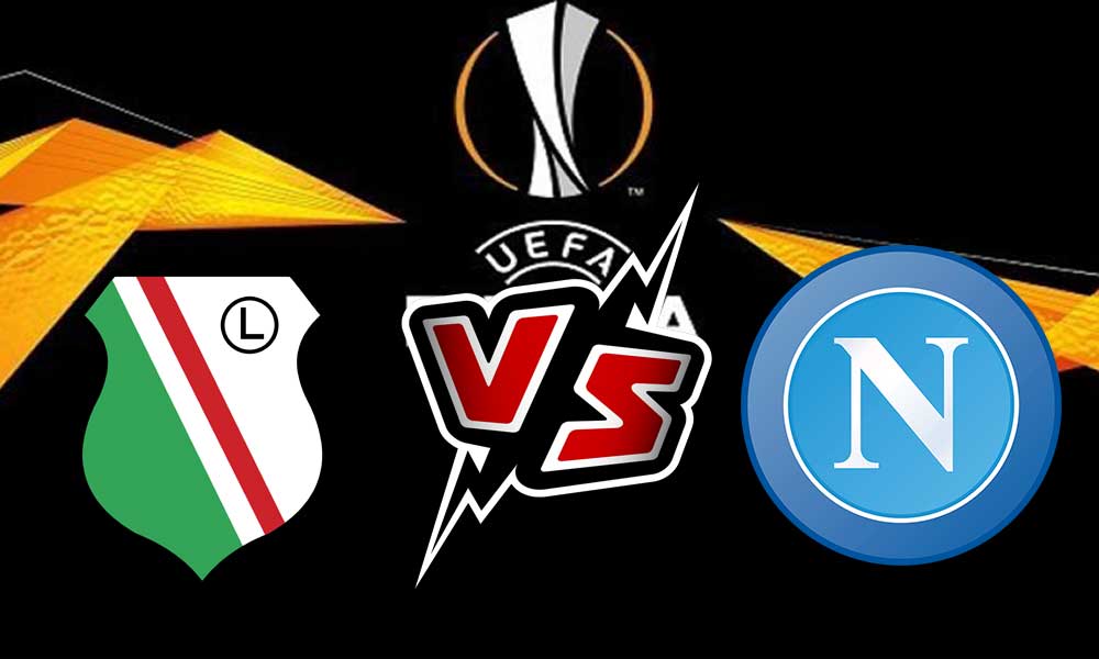 مشاهدة مباراة ليجيا وارسو و نابولي بث مباشر Legia Warszawa vs Napoli