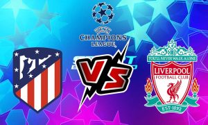مشاهدة مباراة ليفربول و اتليتكو مدريد بث مباشر Liverpool vs Atlético Madrid