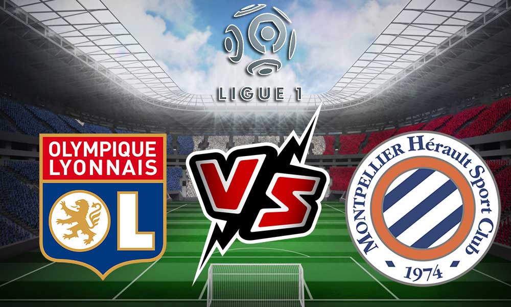 مشاهدة مباراة مونبلييه و ليون بث مباشر Montpellier vs Olympique Lyonnais