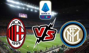 مشاهدة مباراة ميلان و انتر ميلان بث مباشر Milan vs Internazionale