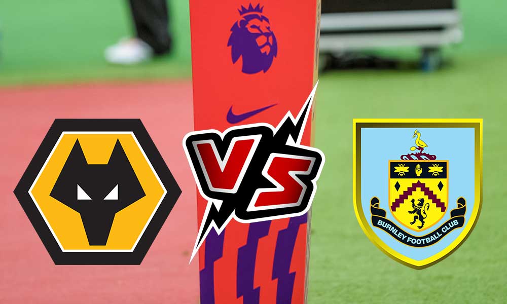 مشاهدة مباراة وولفرهامبتون و بيرنلي بث مباشر Wolverhampton Wanderers vs Burnley