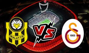 مشاهدة مباراة يني ملطية سبور و غلطة سراي بث مباشر Yeni Malatyaspor vs Galatasaray