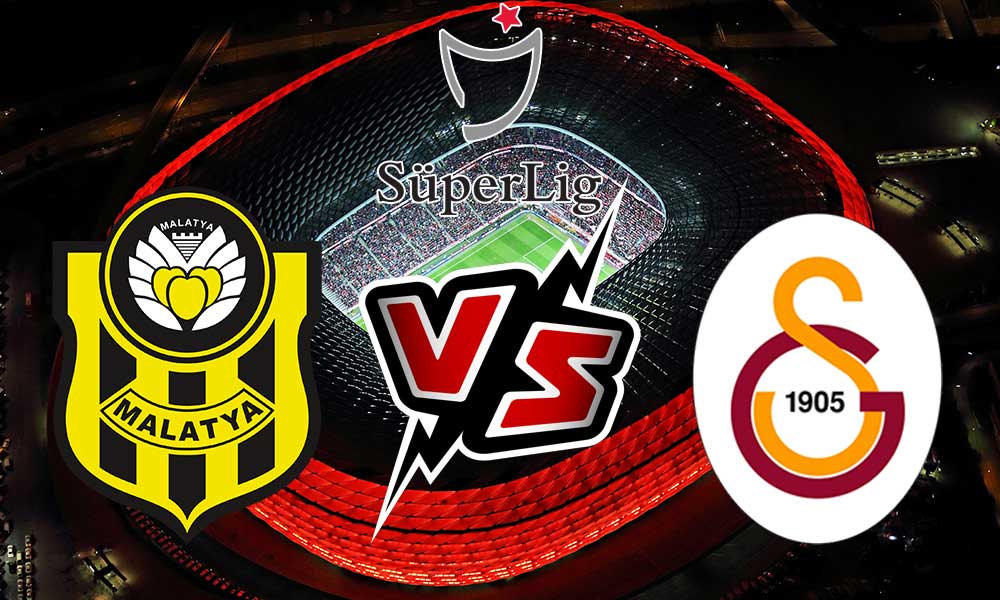 مشاهدة مباراة يني ملطية سبور و غلطة سراي بث مباشر Yeni Malatyaspor vs Galatasaray