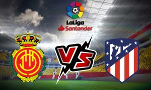 مشاهدة مباراة أتلتيكو مدريد و ريال مايوركا بث مباشر Atlético Madrid vs Mallorca