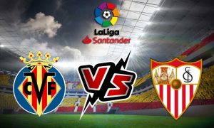 مشاهدة مباراة إشبيلية و فياريال بث مباشر Sevilla vs Villarreal