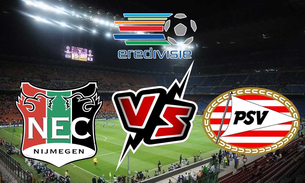 مشاهدة مباراة إن إي سي نيميغن و بي إس في آيندهوفن بث مباشر NEC vs PSV