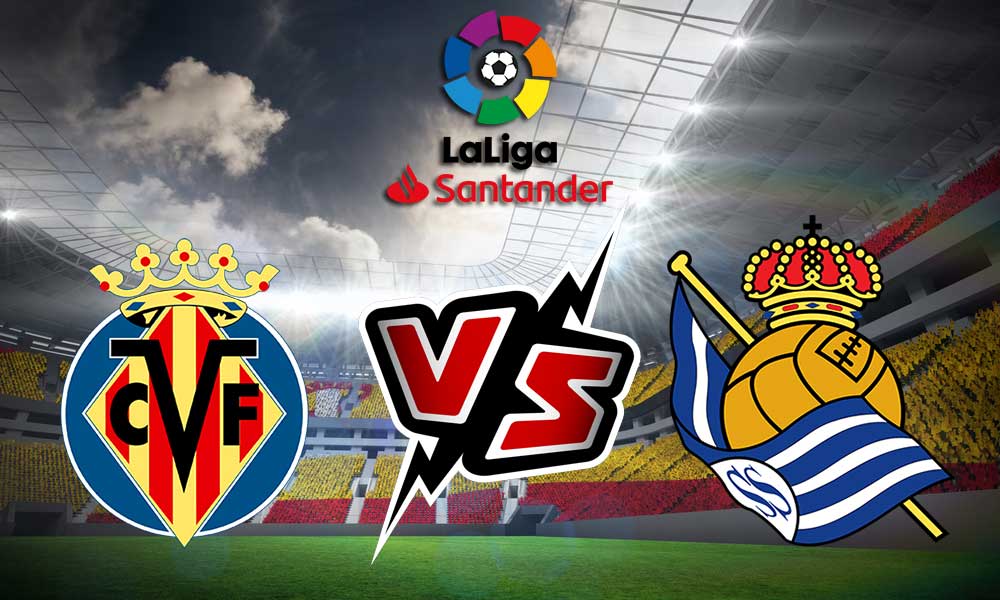 مشاهدة مباراة ريال سوسييداد و فياريال بث مباشر Real Sociedad vs Villarreal