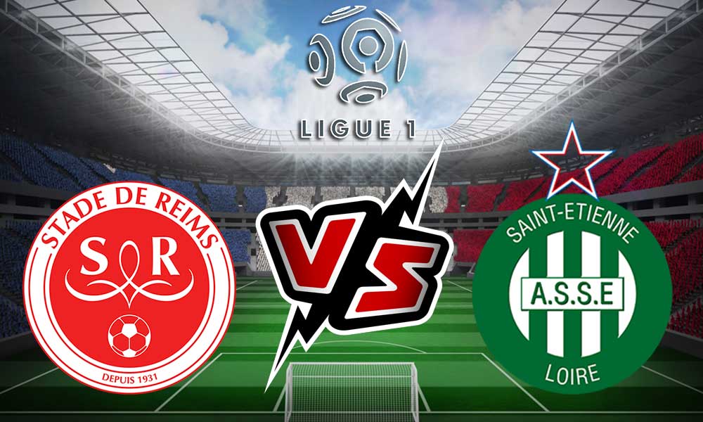 مشاهدة مباراة ستاد ريمس و سانت إيتيان بث مباشر Reims vs Saint-Étienne