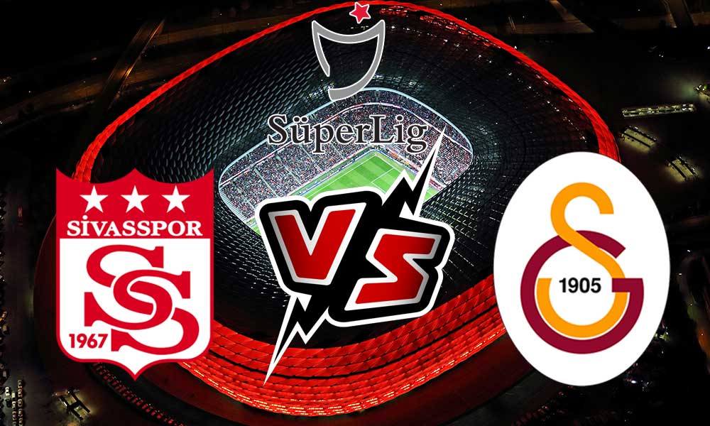 مشاهدة مباراة سيفاس سبور و غلطة سراي بث مباشر Sivasspor vs Galatasaray