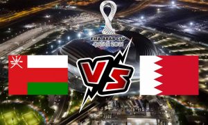 مشاهدة مباراة عمان و البحرين بث مباشر Oman vs Bahrain