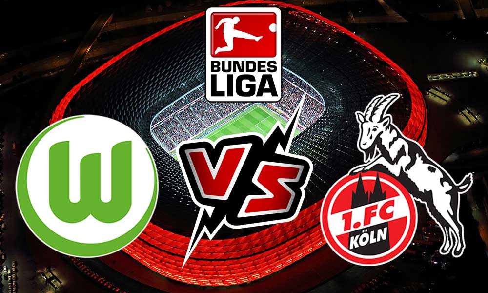 مشاهدة مباراة فولفسبورج و كولن بث مباشر Wolfsburg vs Köln