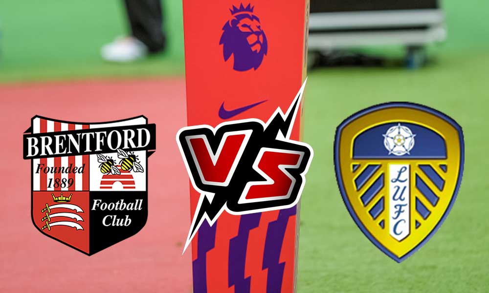 مشاهدة مباراة ليدز يونايتد و برينتفورد بث مباشر Leeds United vs Brentford