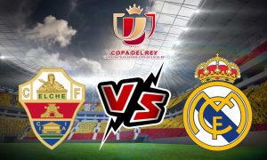مشاهدة مباراة إلتشي و ريال مدريد بث مباشر 20-01-2022 Elche vs Real Madrid